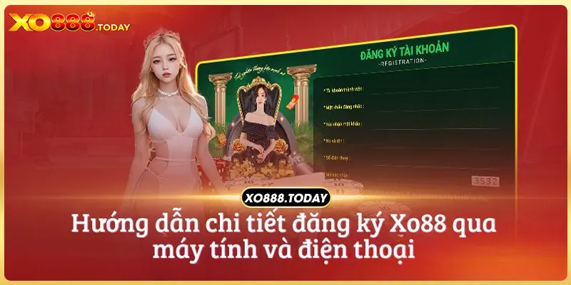 Những bước để đăng ký XO88