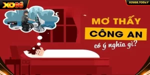 Số đẹp về giấc mộng công an